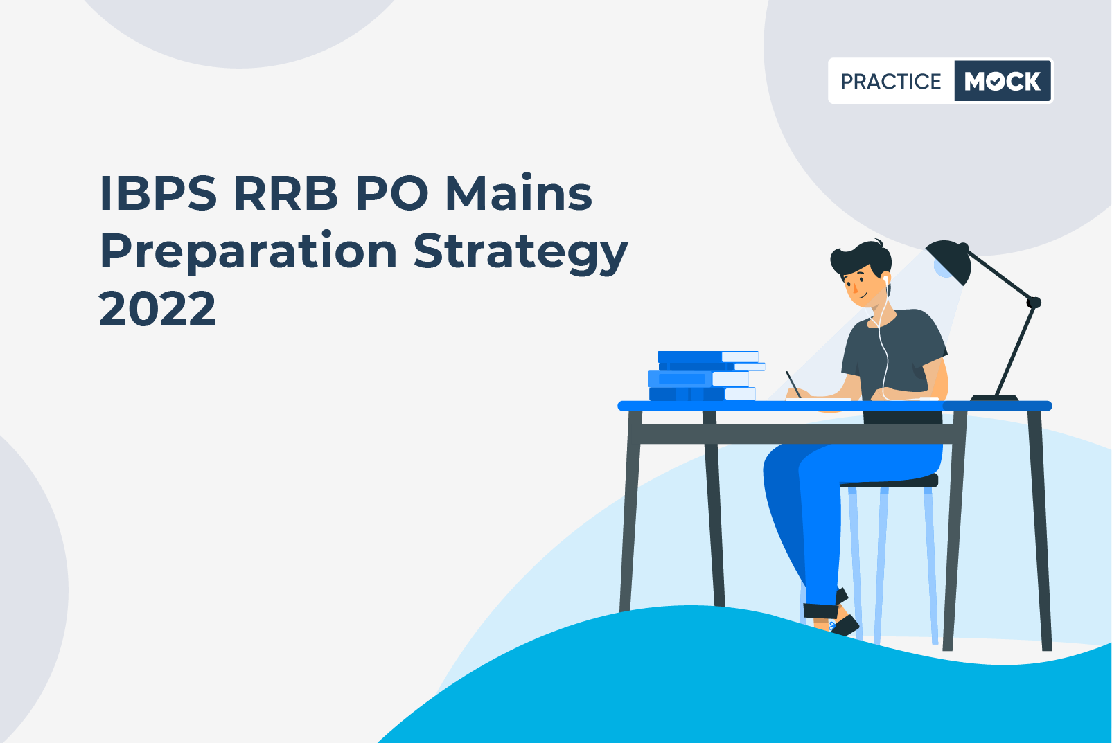 IBPS RRB PO Mains 2022 Preparation strategy