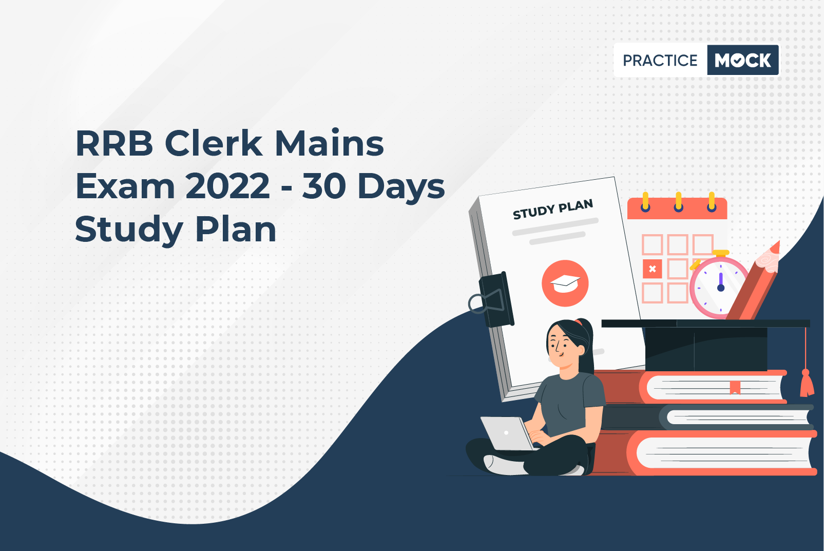 RRB Clerk Mains 2022- 30 Days Study Plan