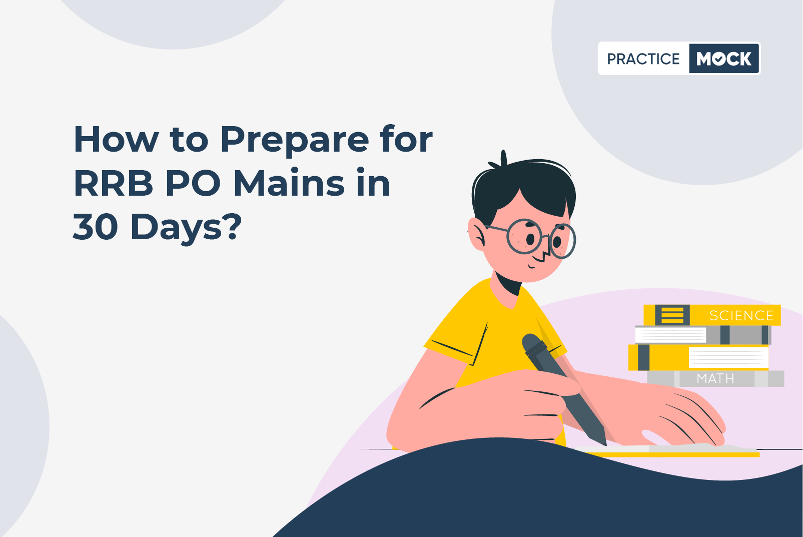 How to prepare for RRB PO Mains in 30 Days?