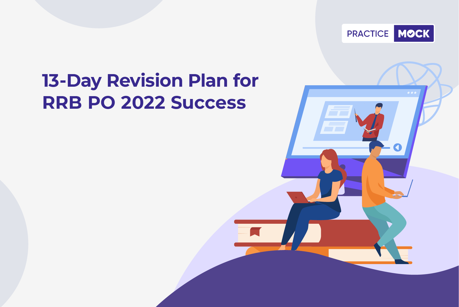 RRB PO Prelims 2022 Success-Best 13-Day Revision Plan