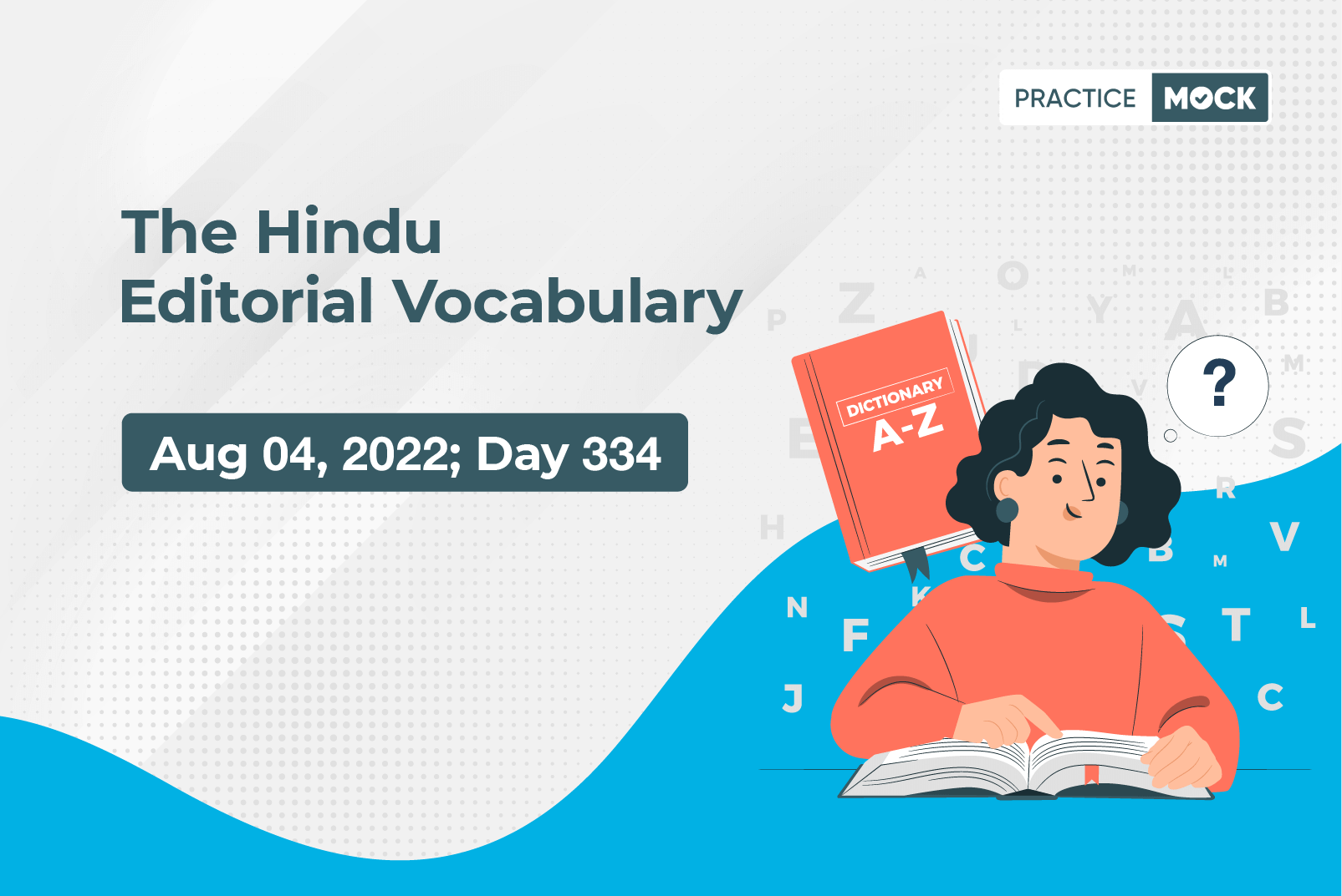 The Hindu Editorial Vocabulary– Aug 4, 2022; Day 334