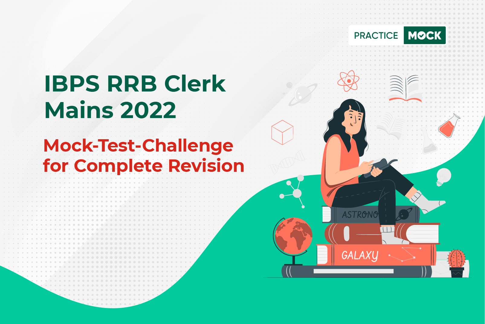 RRB Clerk Mains 2022 Mock Test Challenge