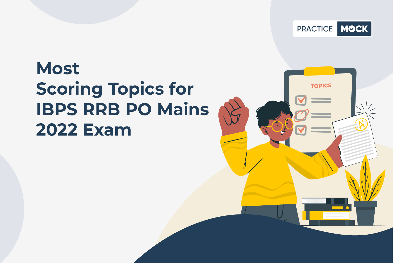Important Topics for IBPS RRB PO Mains 2022 Exam