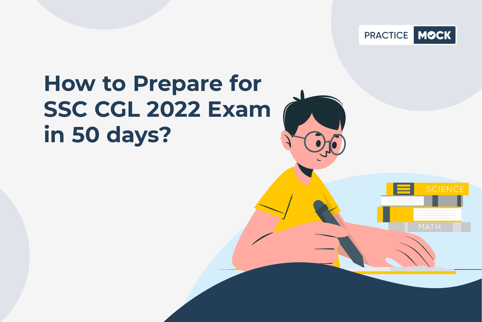 SSC CGL 2022 Tier 1-50 days study plan for Quick Preparation