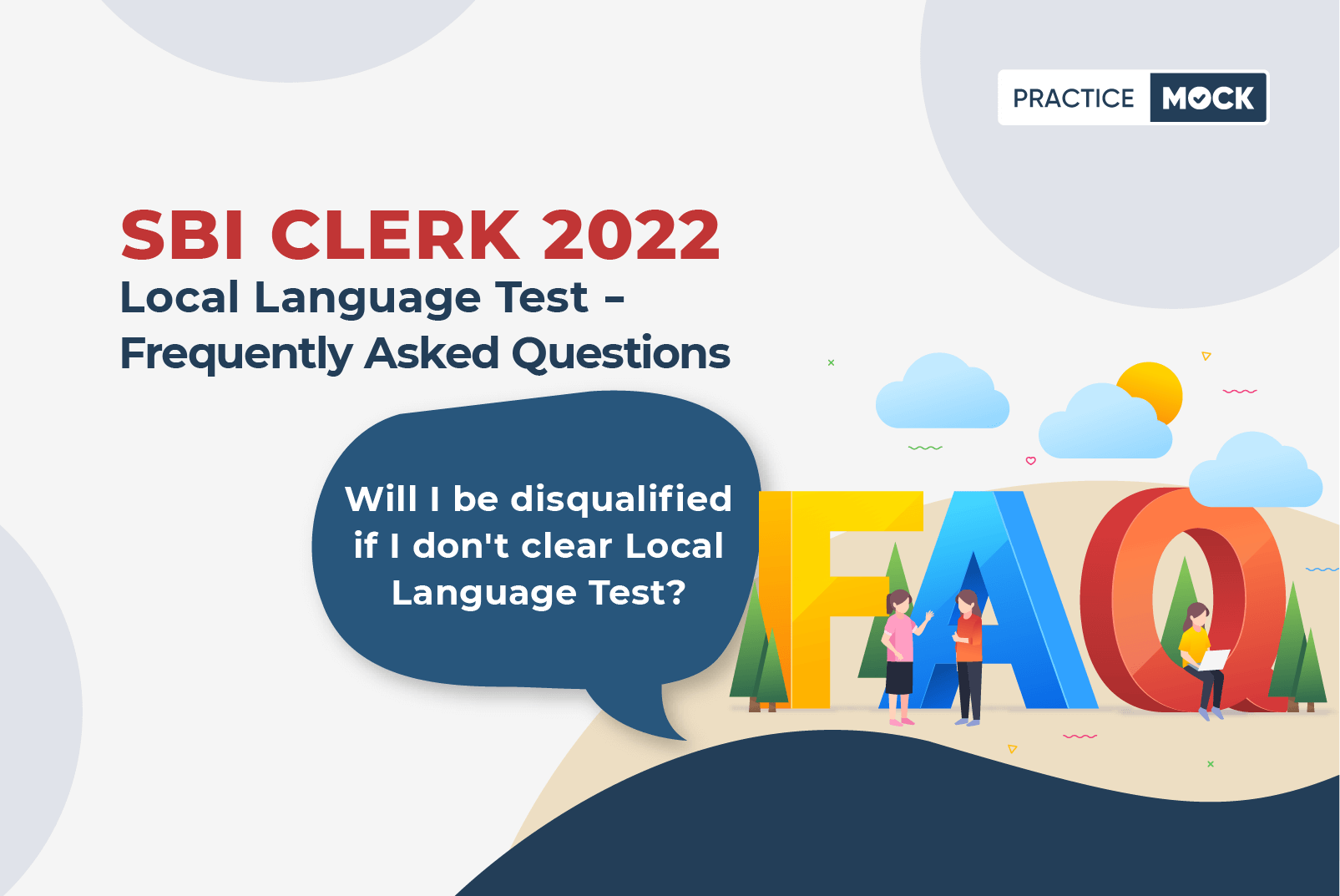 SBI Clerk 2022 Local Language Test- Frequently Asked Questions