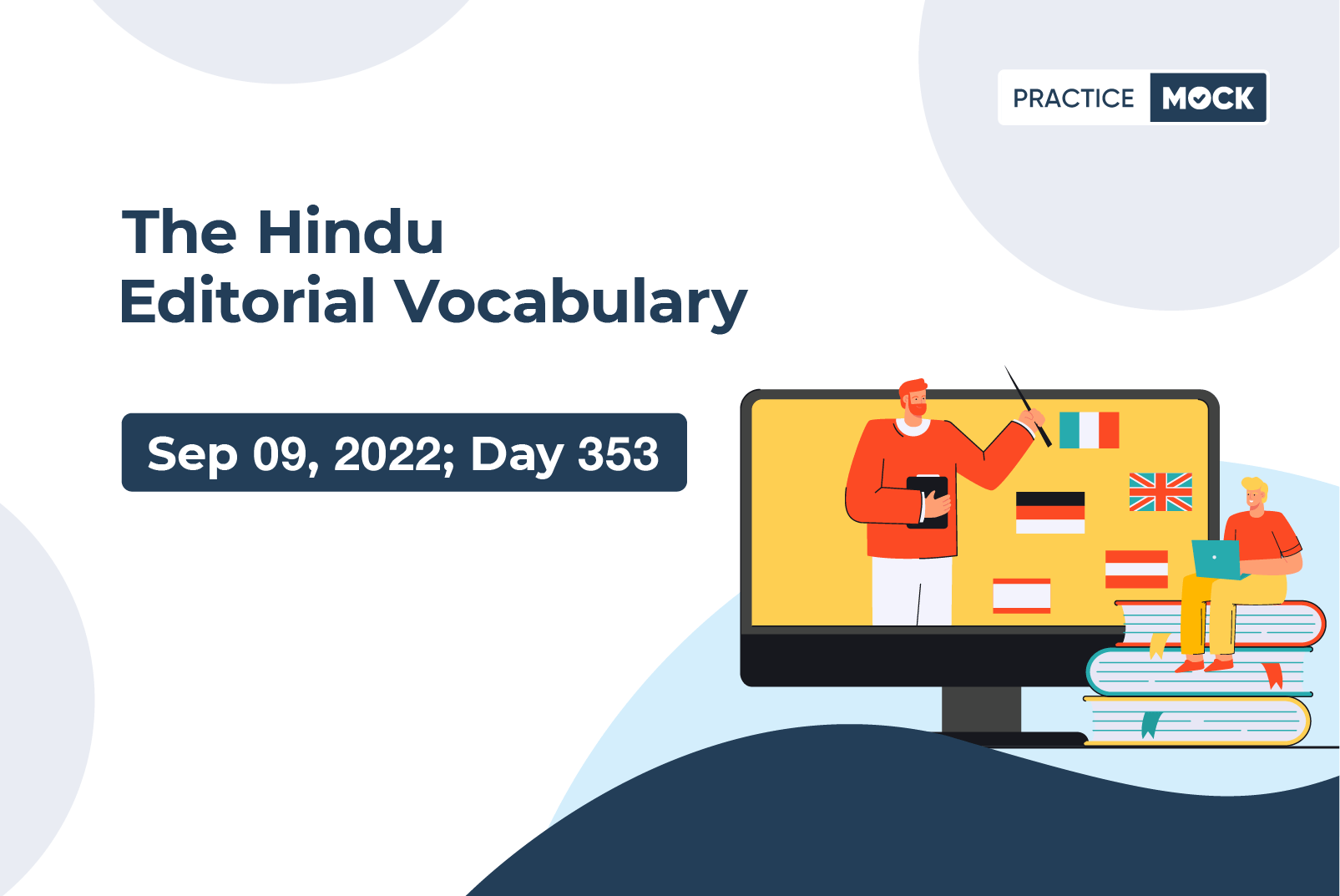 The Hindu Editorial Vocabulary– Sep 9, 2022; Day 353