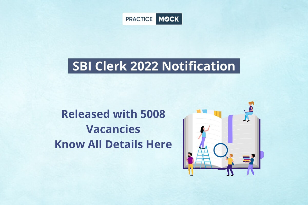 SBI Clerk 2022 Notification