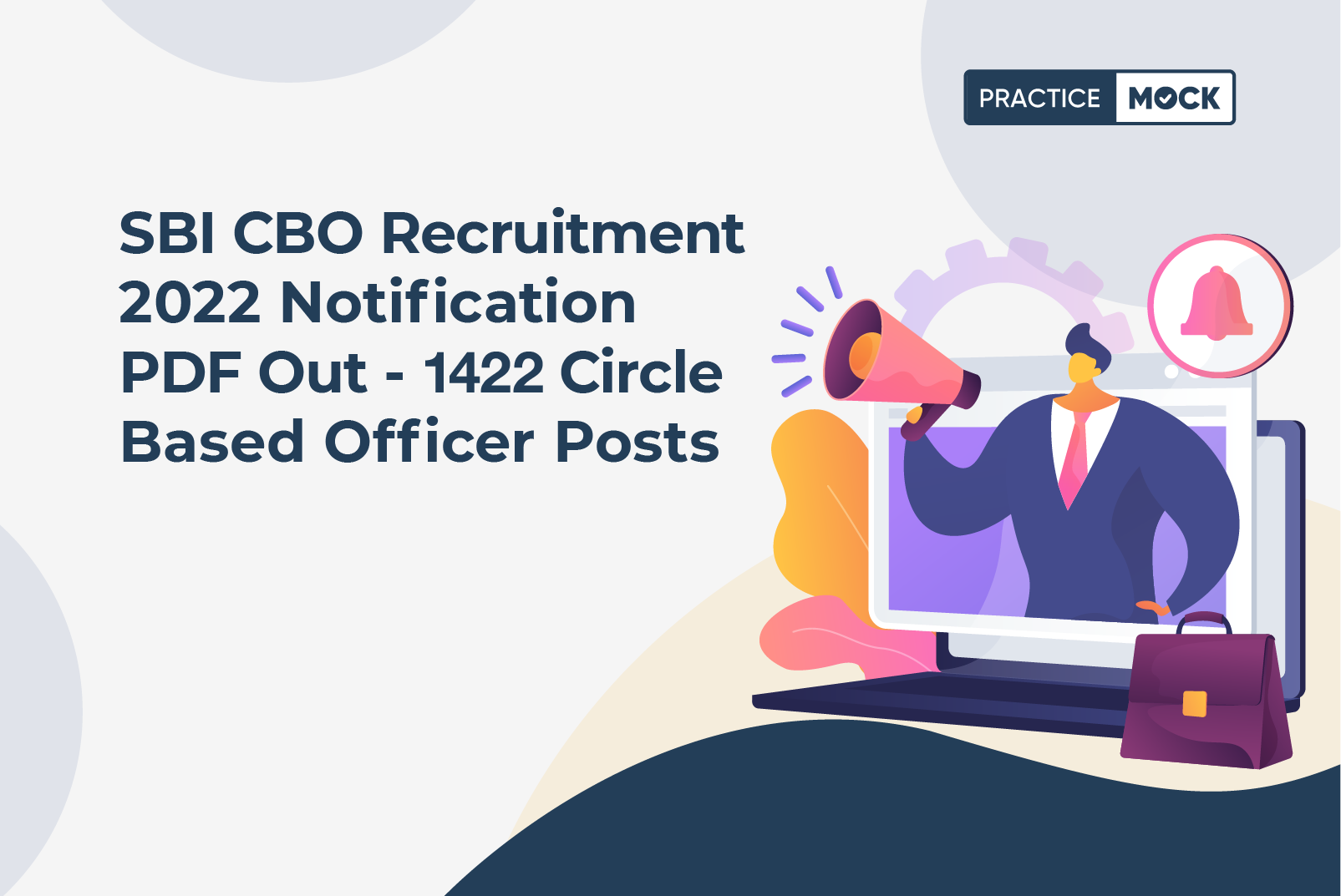 SBI CBO 2022 Notification PDF Out-Apply for 1422 Circle Based Officer Posts