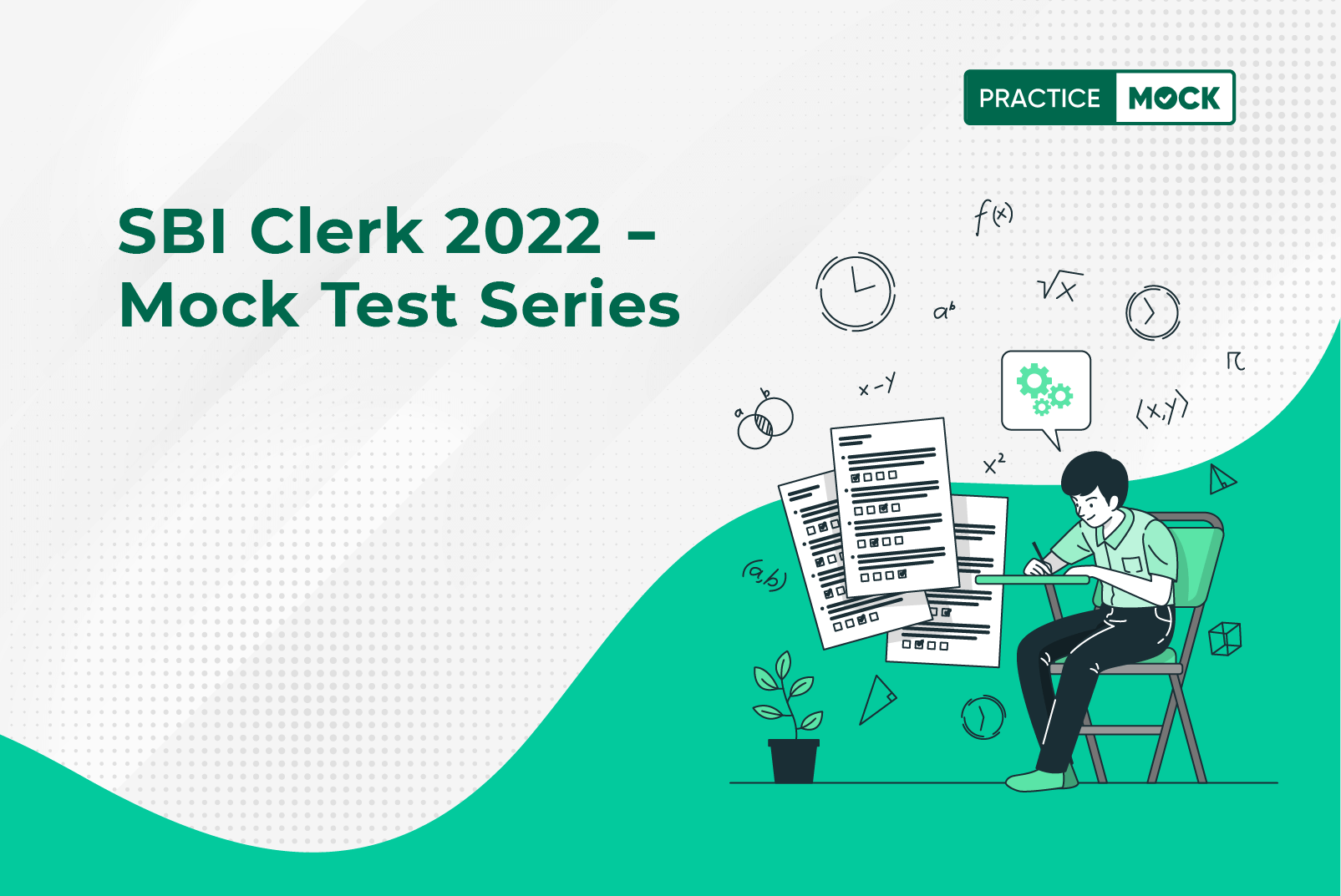 SBI Clerk Preparation 2022: Section-Wise Mock Test Challenge
