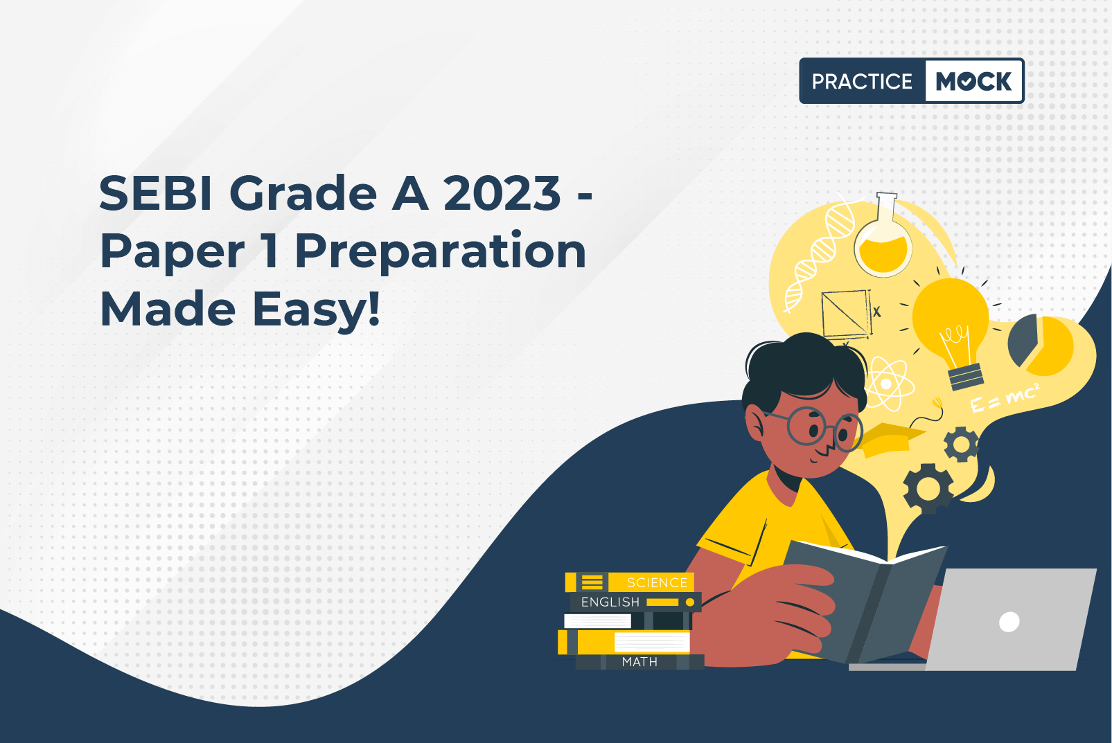 SEBI Grade A 2022-How to Prepare for Paper 1?