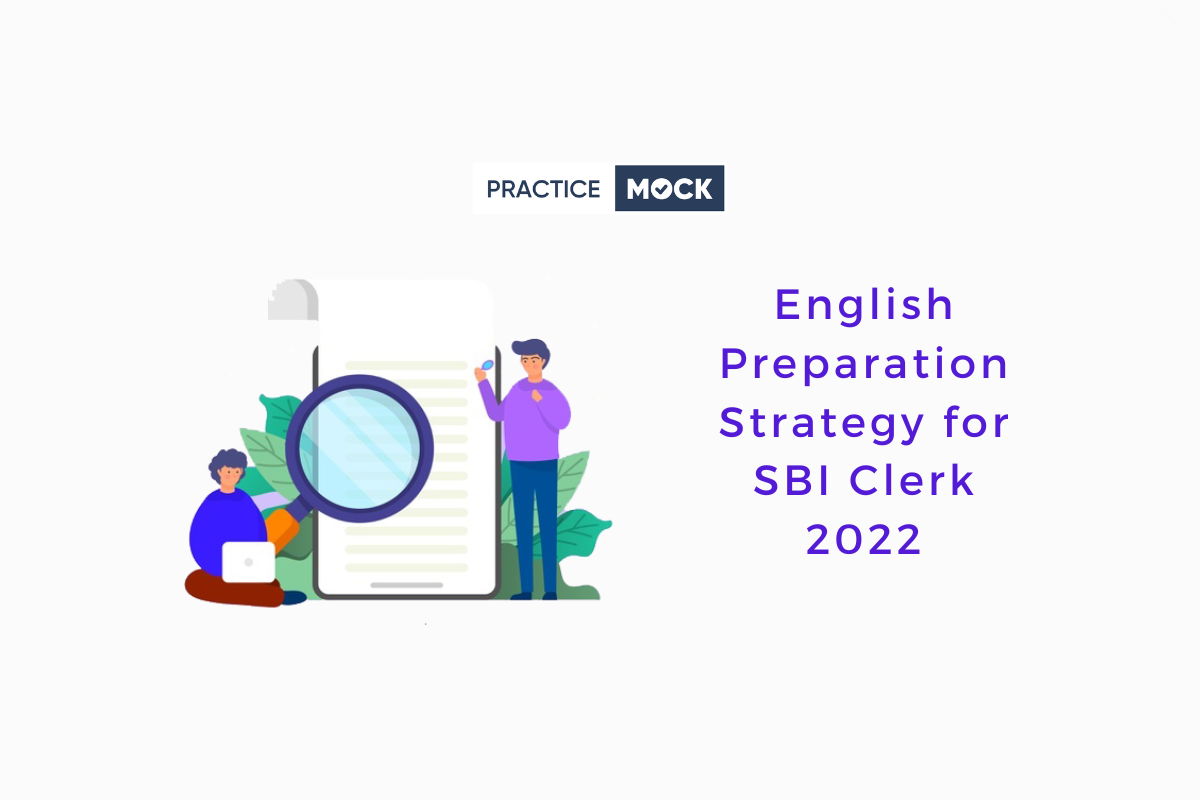 English Preparation Strategy for SBI Clerk 2022