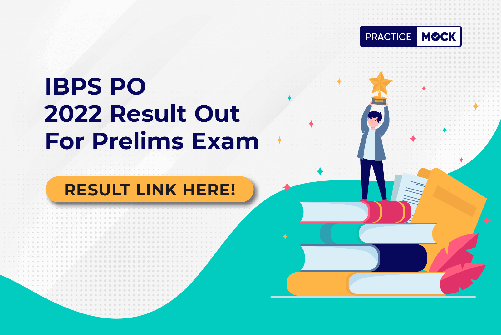IBPS PO 2022 Result Out 2022 For Prelims Exam-Result Link Here!