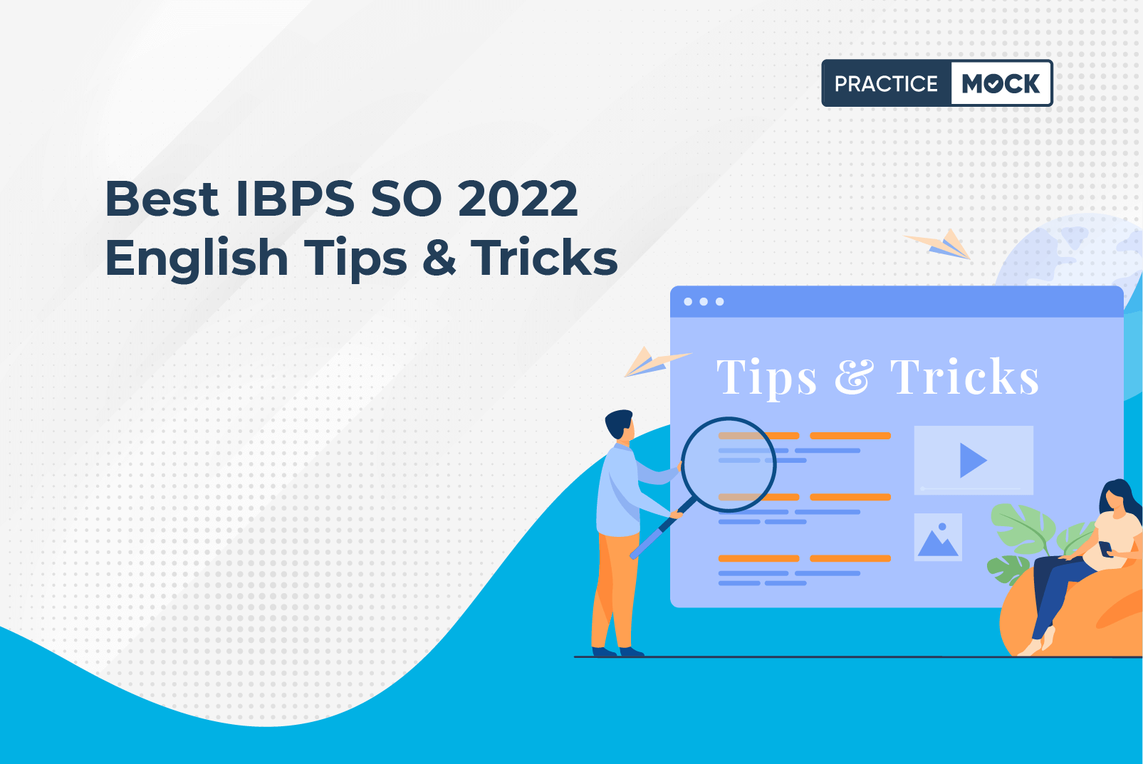Best IBPS SO 2022 English Strategy for Success