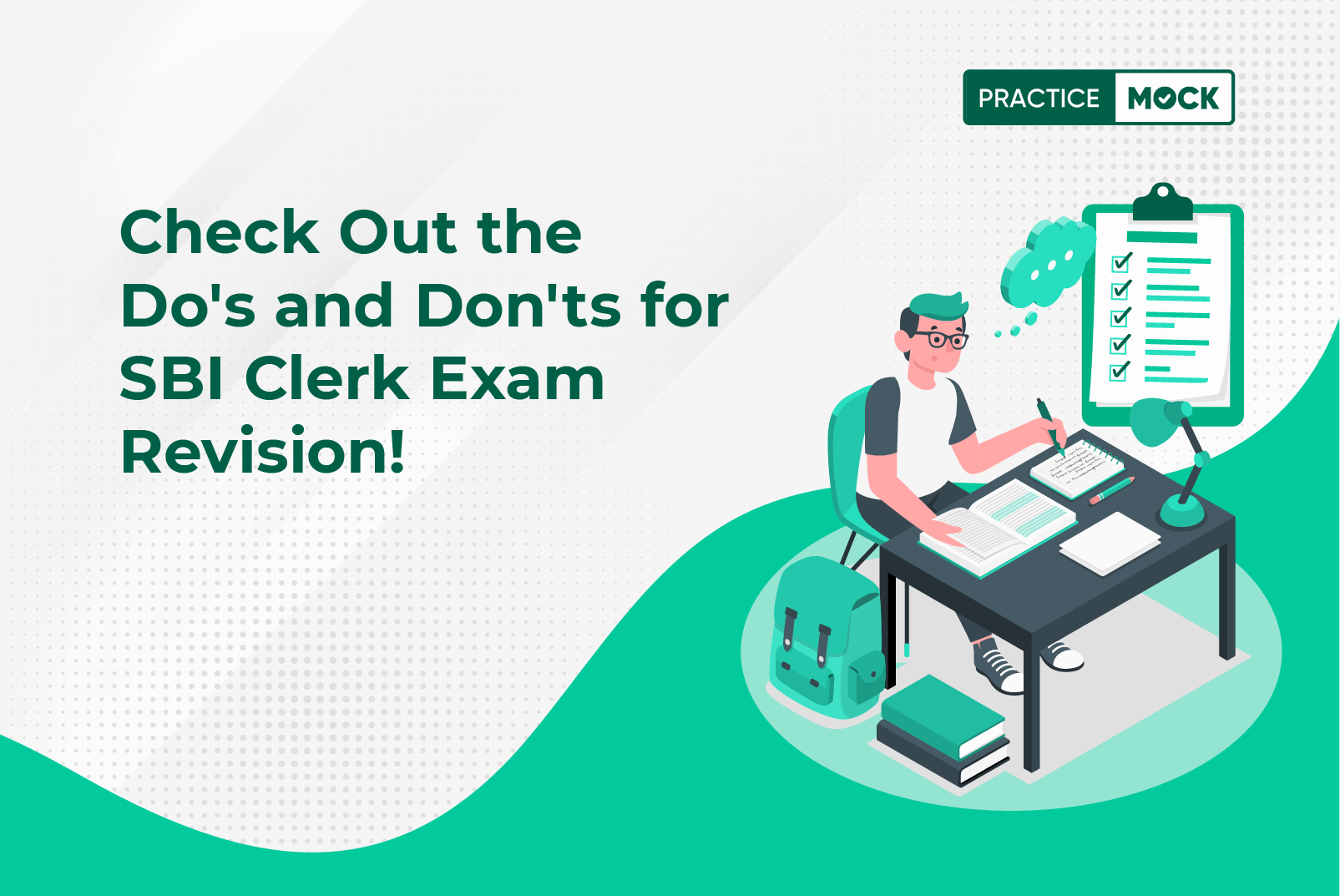 Dos and Don'ts for SBI Clerk Prelims 2022 Exam