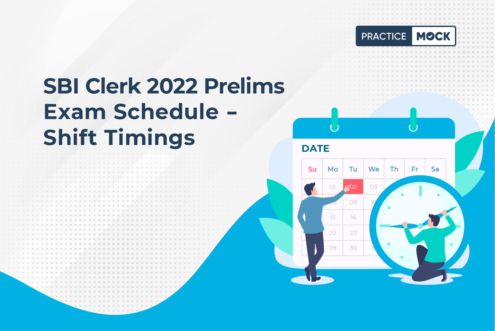 SBI Clerk 2022 Prelims Exam Schedule Shift Timings PracticeMock
