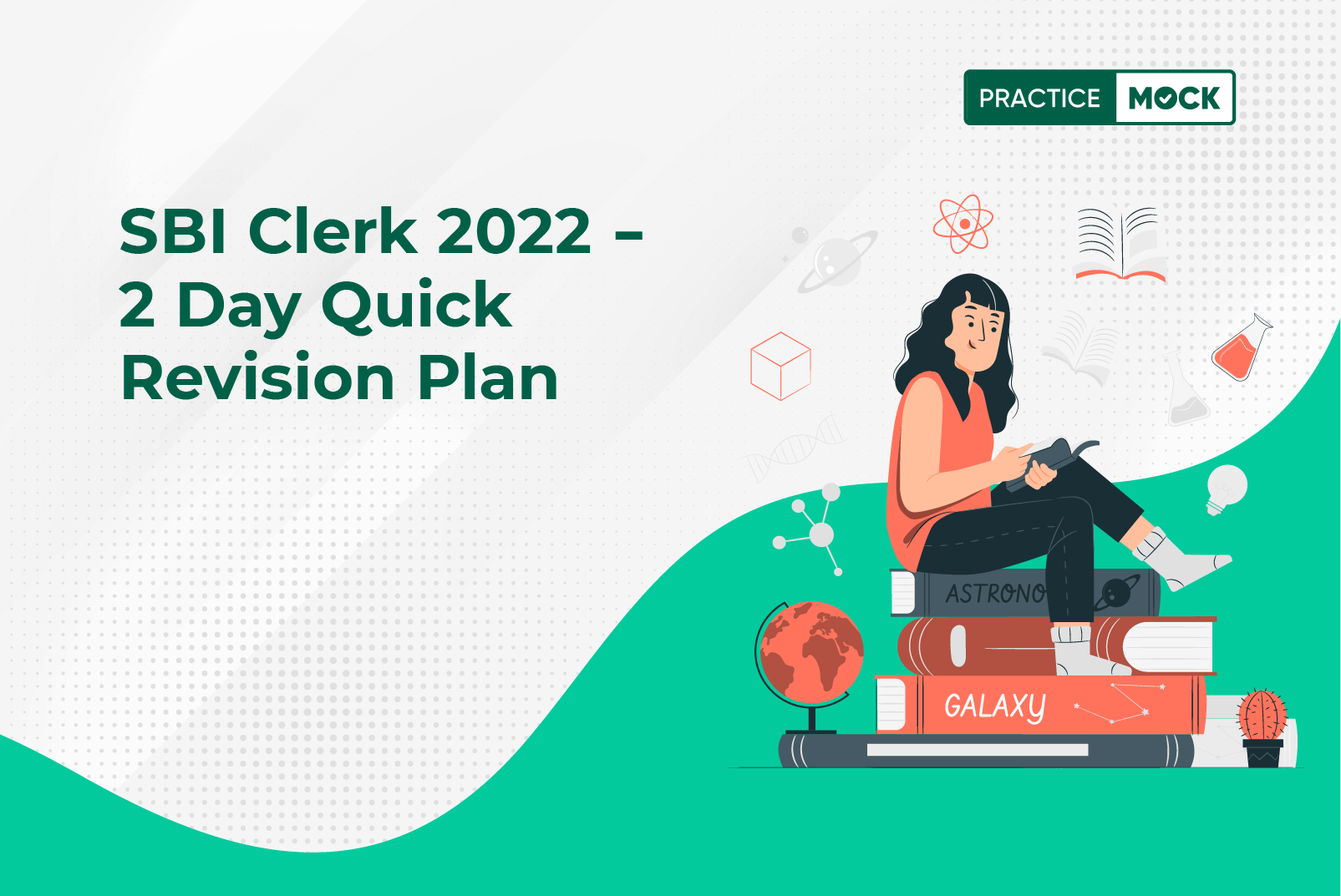 SBI Clerk 2022-2 Days Mock Test Challenge