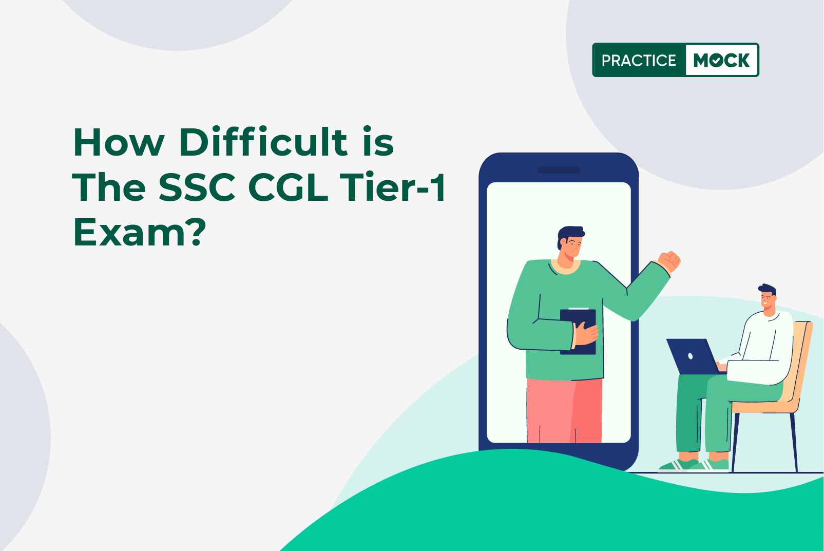 Is SSC CGL Tier 1 Exam Tough?