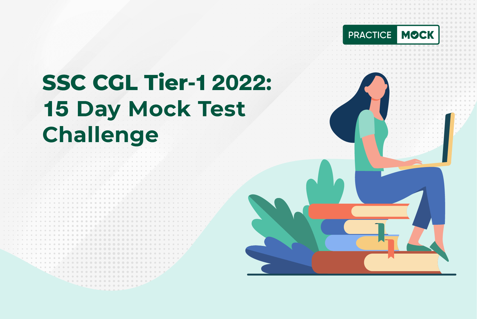 SSC CGL Tier 1 2022-15 Days Mock Test Challenge