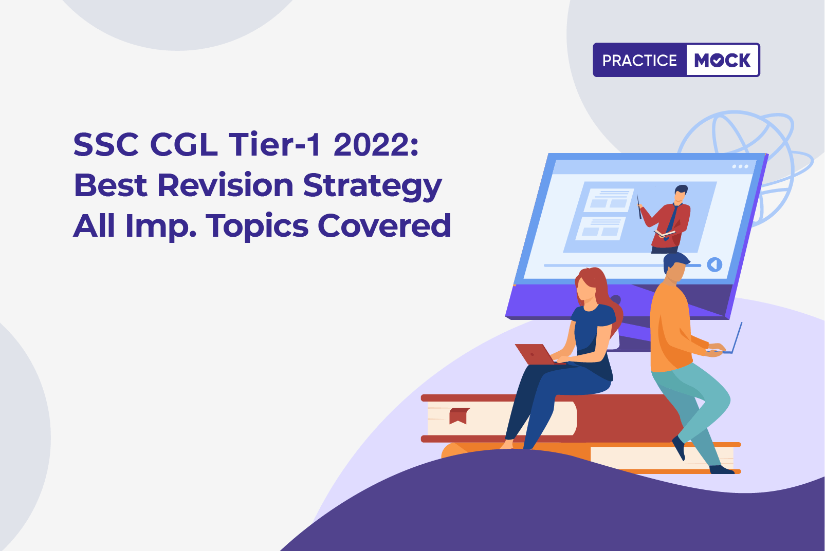 SSC CGL Tier 1 2022-Last 3 Days Revision Strategy to Cover Every Topic
