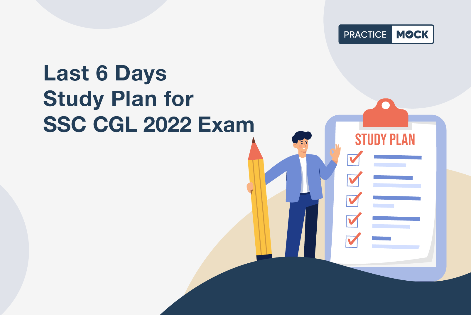 SSC CGL Tier 1 2022 Exam: How to Study & Revise in the last 6 Days?
