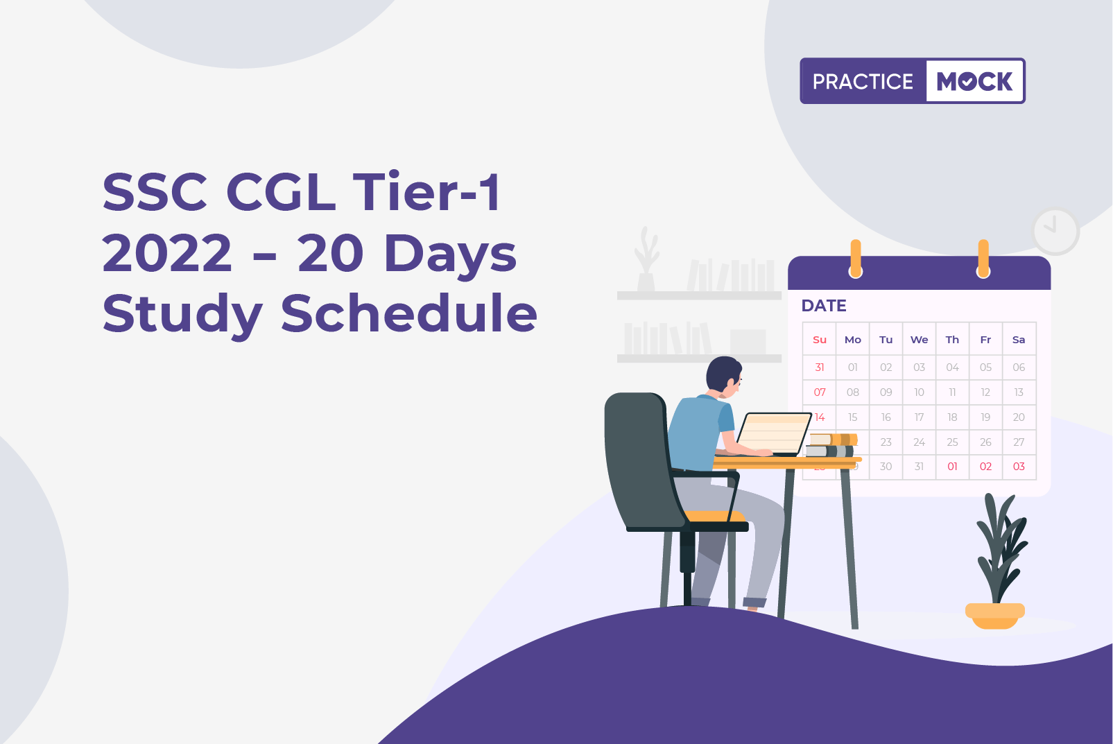 SSC CGL Tier 1 2022 20 Days Study Plan PracticeMock
