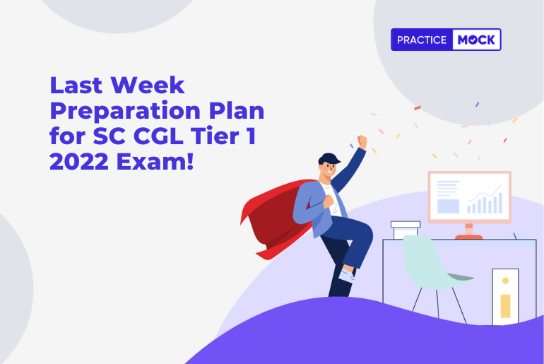 SSC CGL Tier 1 2022-8 Days Revision Strategy