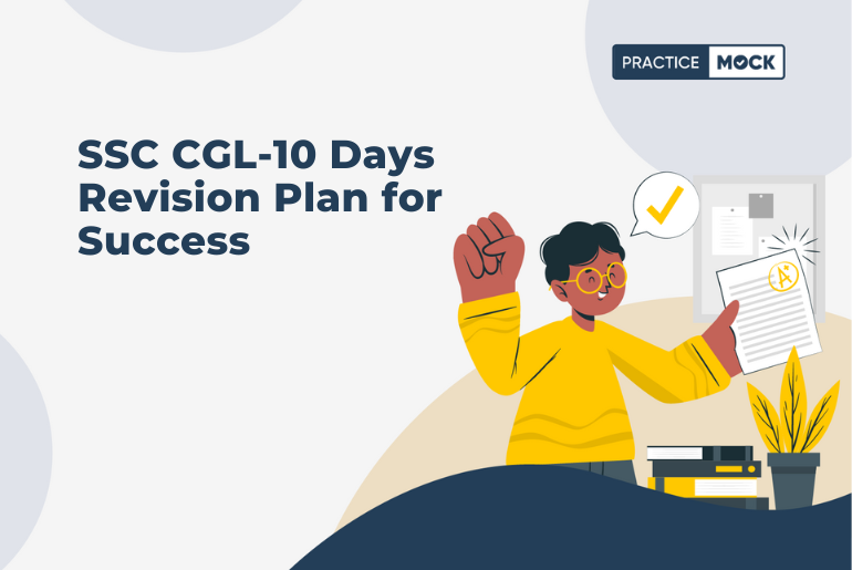 SSC CGL 10 Days Revision Plan For Success PracticeMock