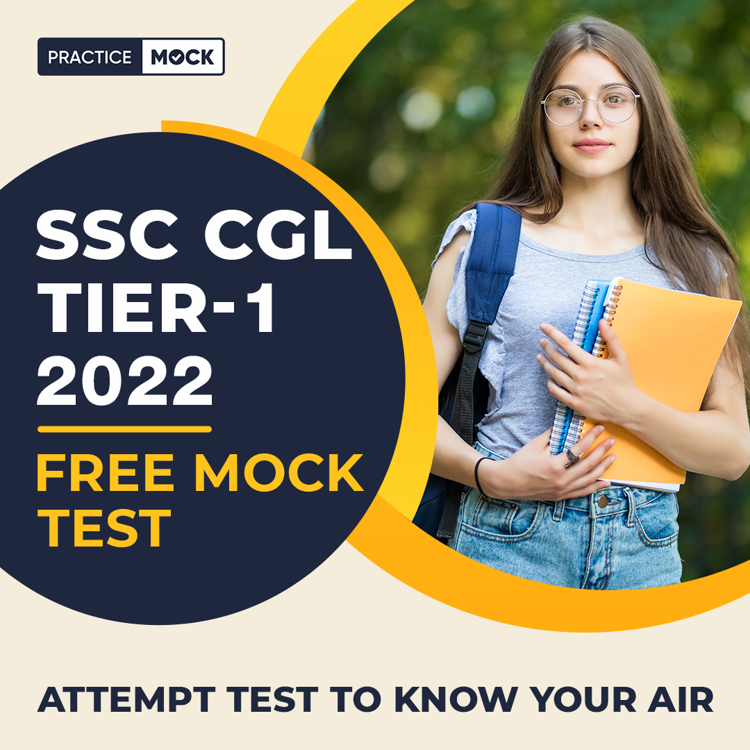 SSC CGL Tier 1 2022 Exam: All Topics Covered in the last 2 Days (December 6 & 7)