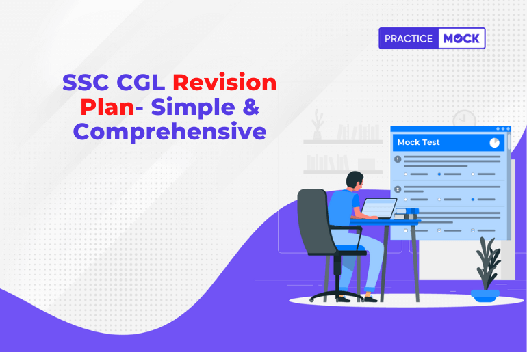 SSC CGL Revision Plan- Simple & Comprehensive