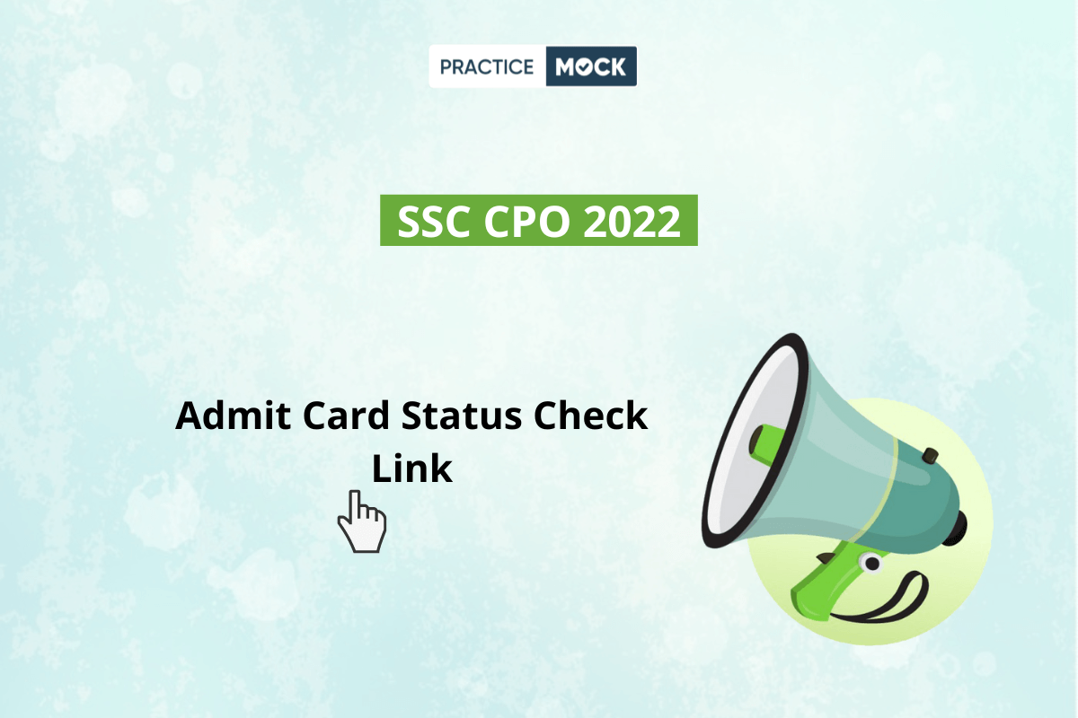 SSC CPO (SI & CAPF) Admit Card Status Check