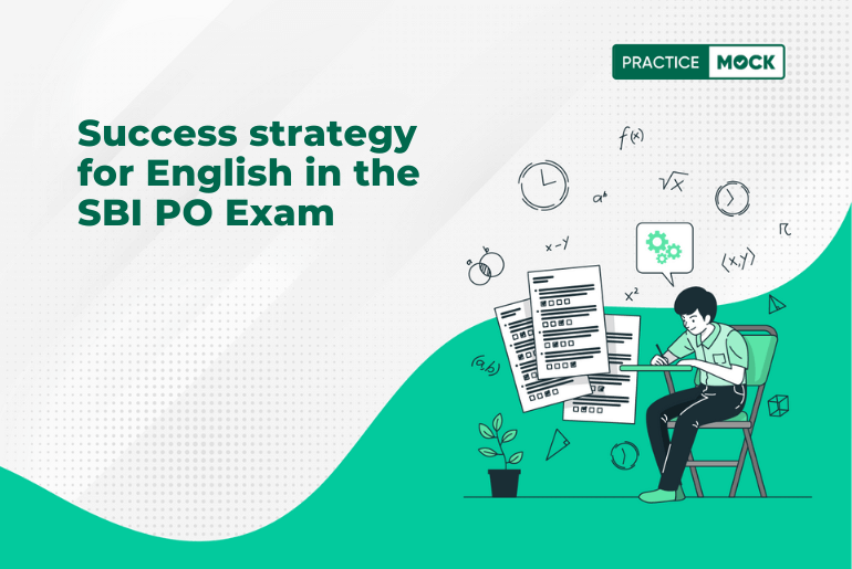 Success strategy for English in the SBI PO Exam