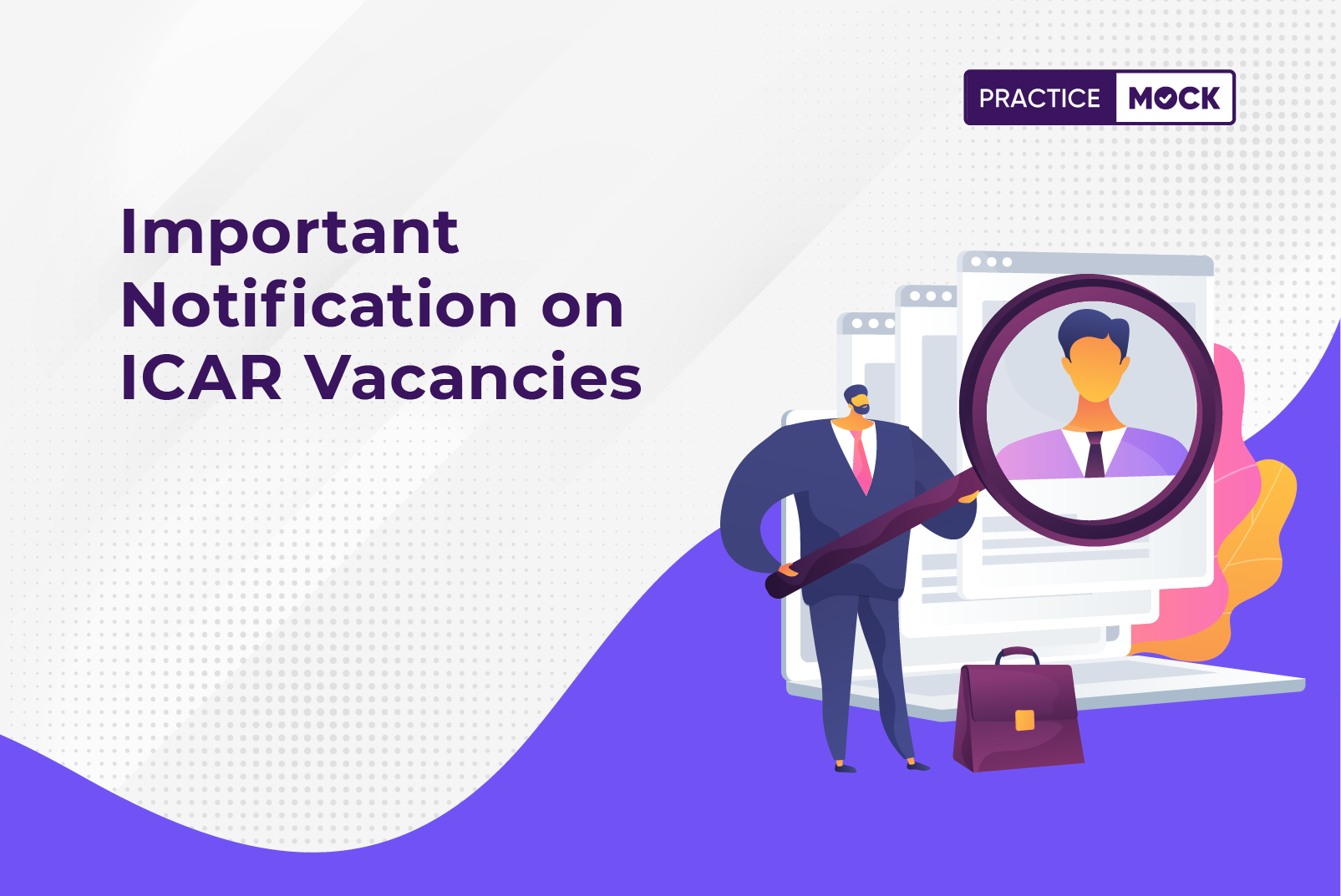 Important Notification on ICAR Vacancies