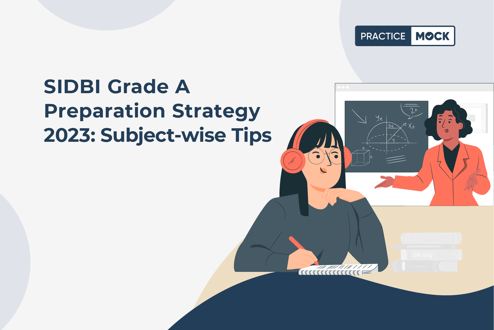 SIDBI Grade A Preparation Strategy 2023: Subject-wise Tips