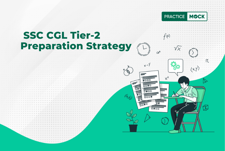 SSC CGL Tier-2 Preparation Strategy