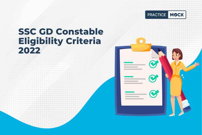 SSC GD Constable Eligibility Criteria 2022
