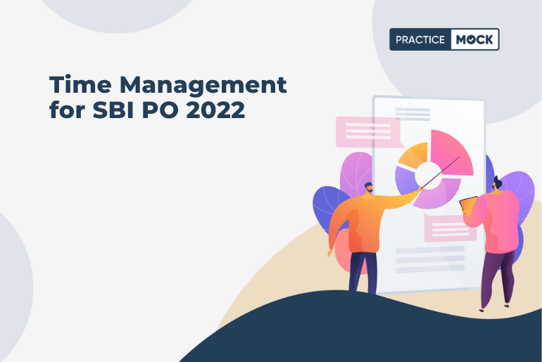 Time Management for SBI PO 2022