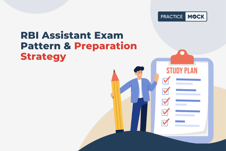 RBI Assistant Exam Pattern & Preparation Strategy