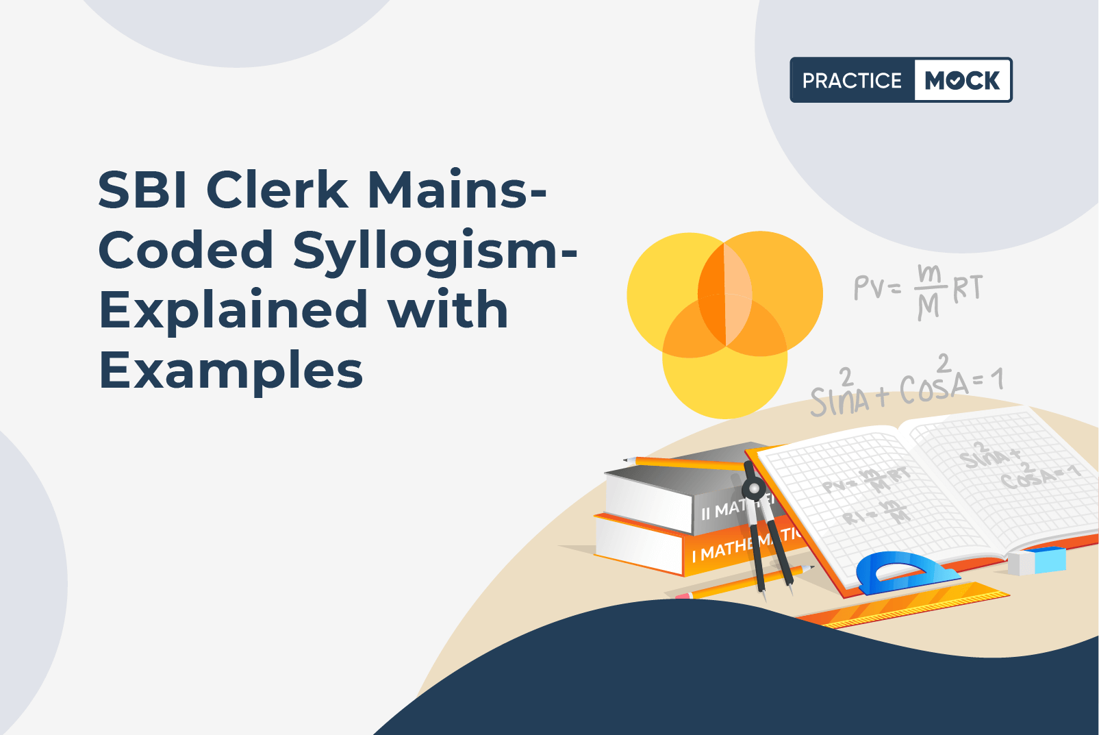 SBI Clerk Mains- Coded Syllogism- Explained with Examples