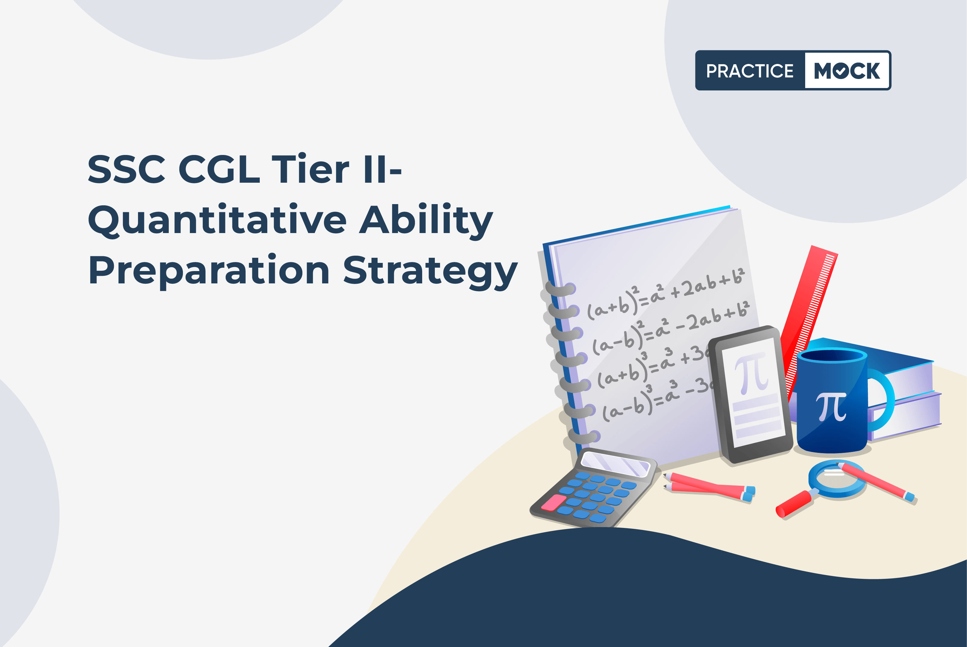 SSC CGL Tier II- Mathematical Abilities Preparation Strategy