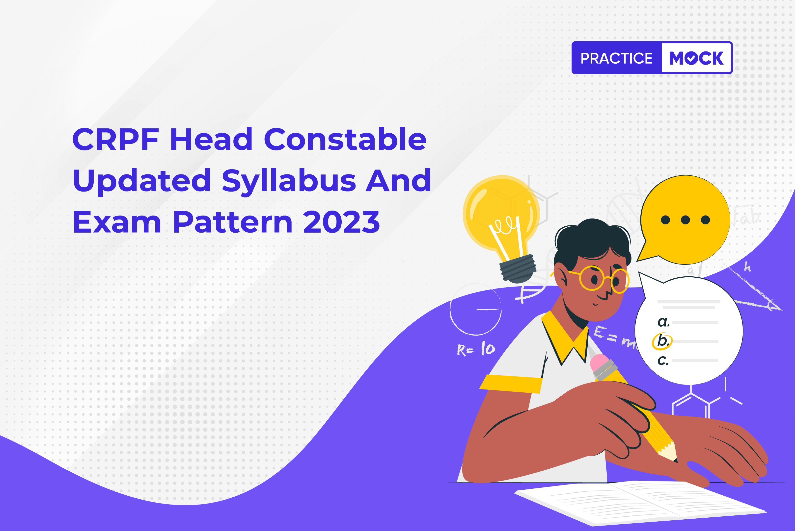 CRPF Head Constable 2023-Updated Syllabus and Exam Pattern