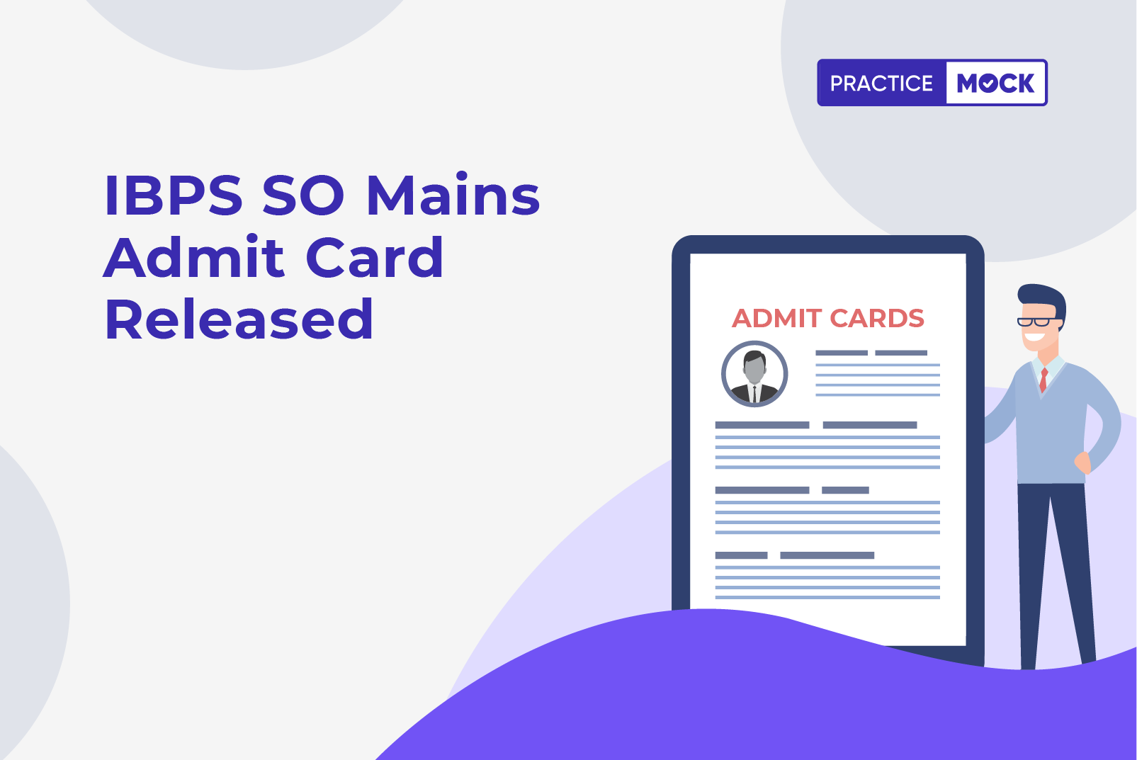 IBPS SO Mains Admit Card Released