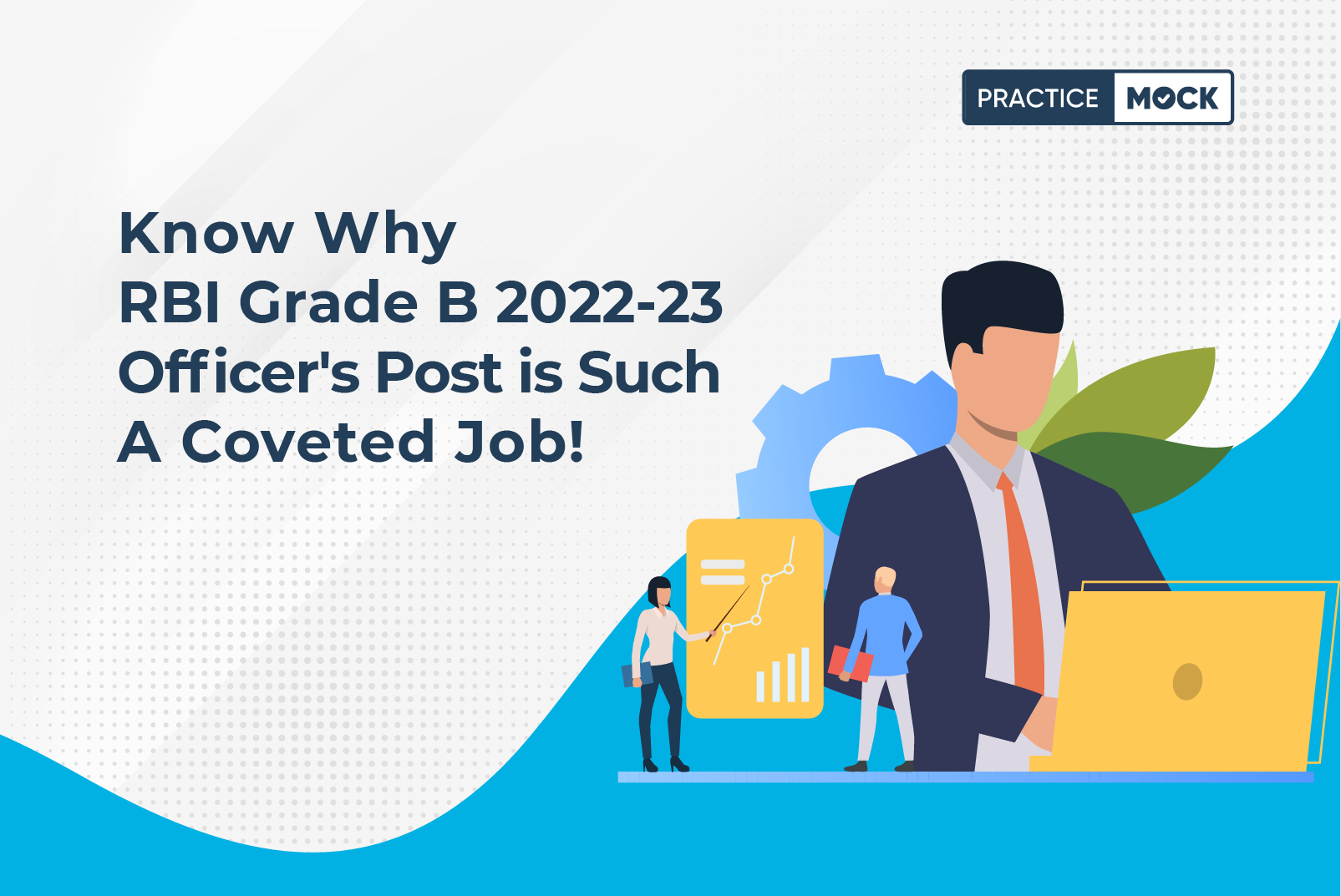 5 Reasons To Start RBI Grade B 2023 Exam Preparation Via Free Mock Test PracticeMock