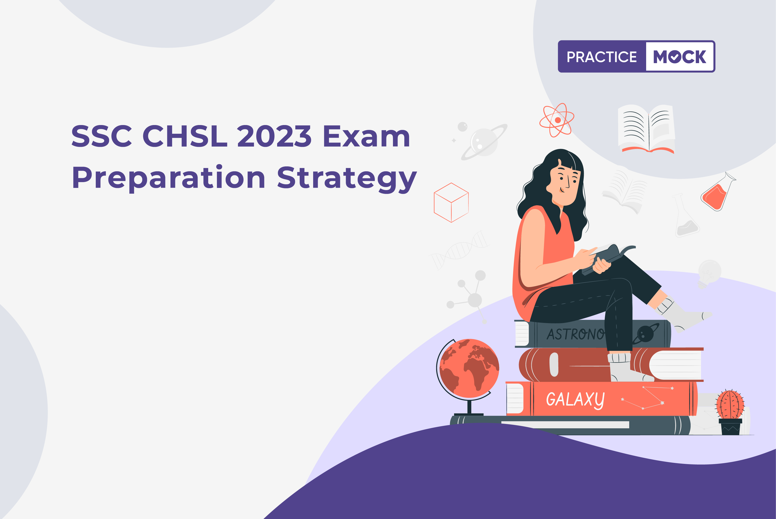 How to Clear SSC CHSL 2023 Exam in the First Attempt?