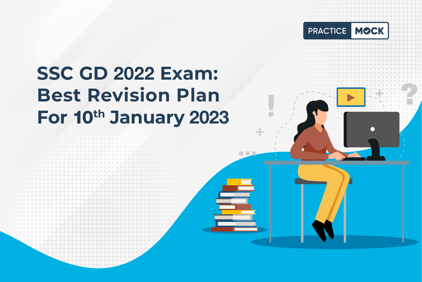 SSC GD Exam Best Revision Plan For 10th January 2023 PracticeMock