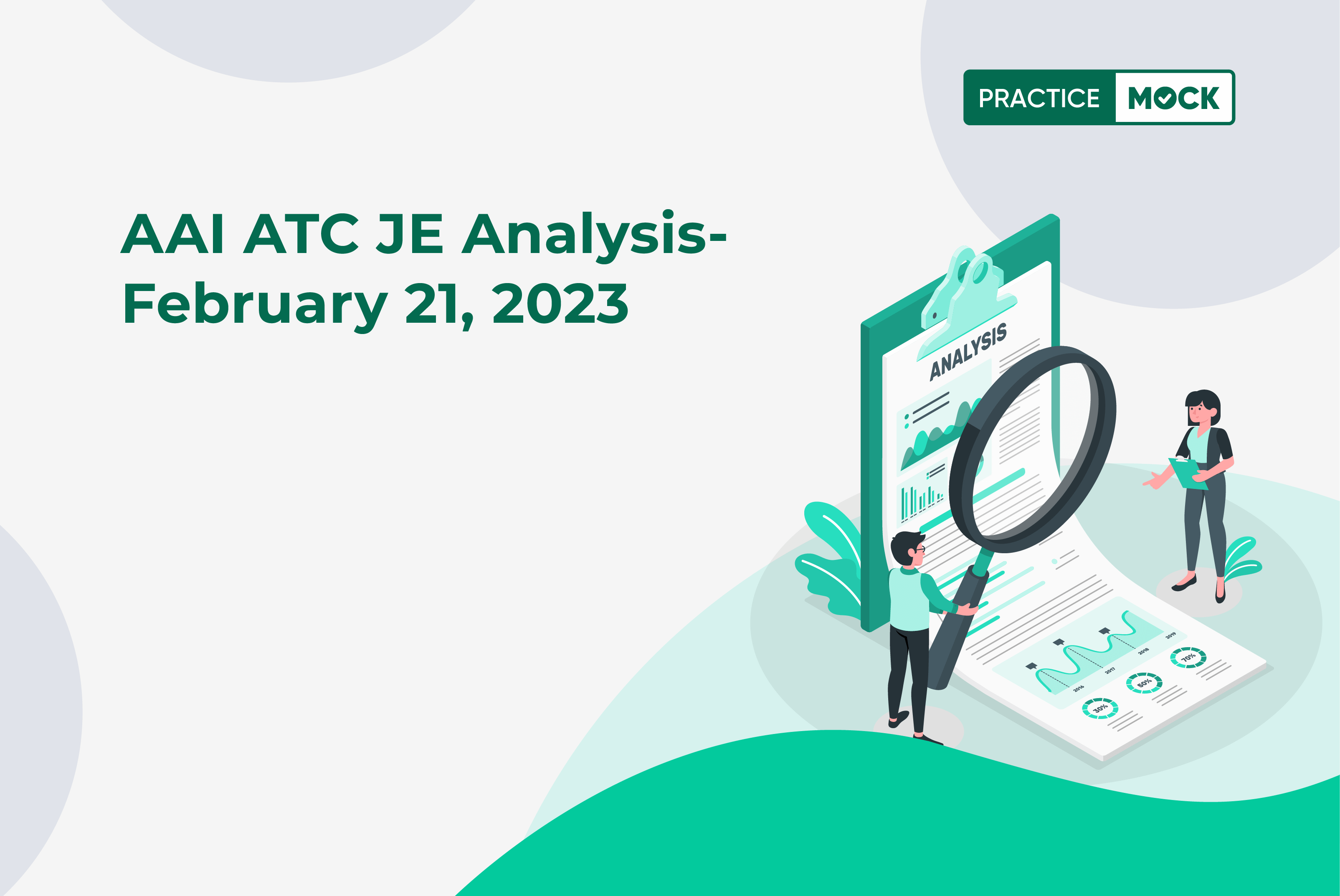 AAI ATC JE Analysis- February 21, 2023