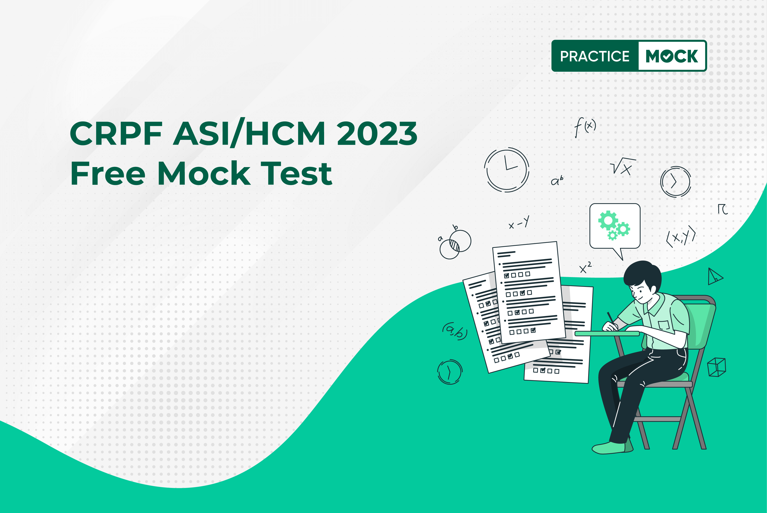CRPF ASI/HCM Free Mock Test