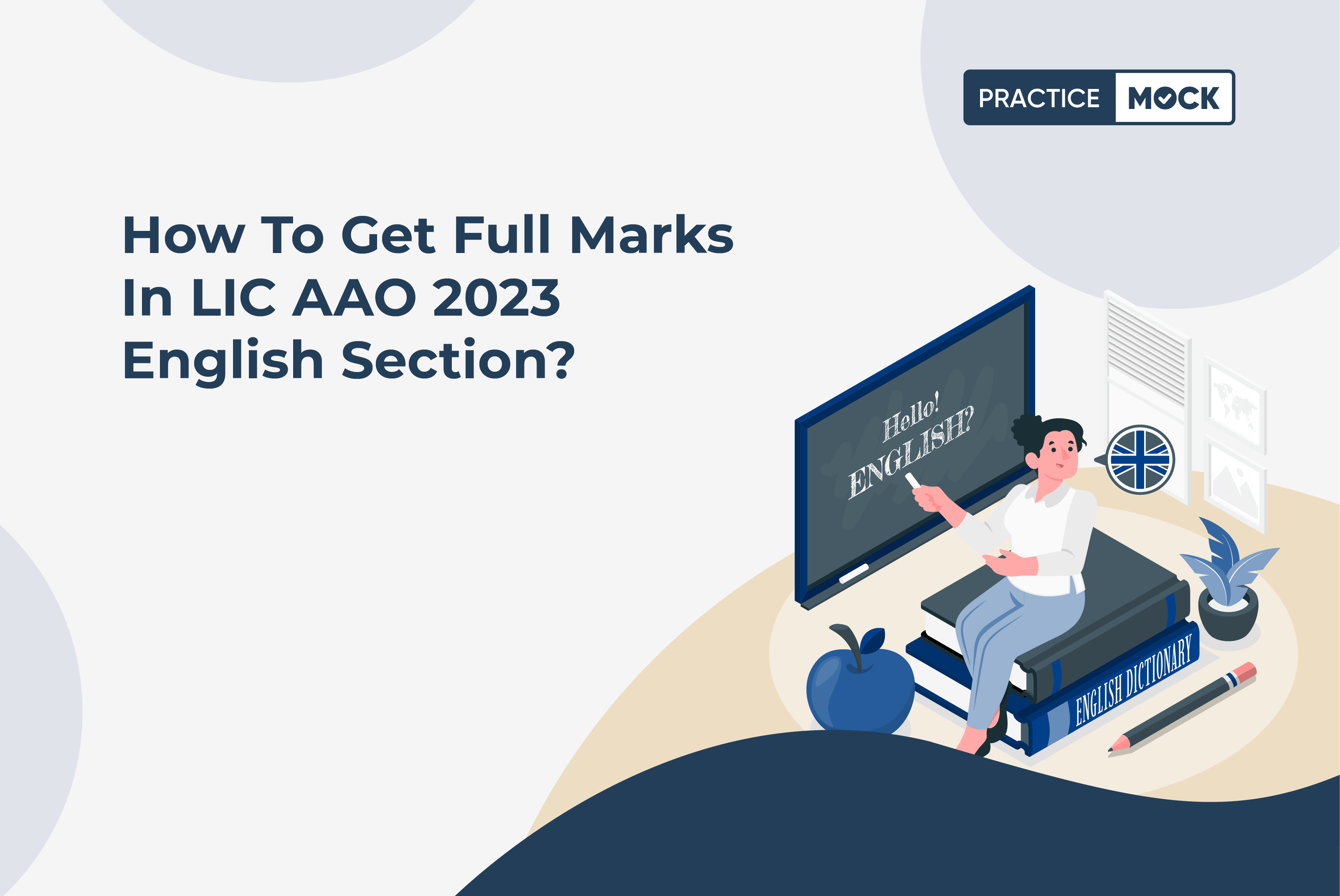 How to get full marks in LIC AAO 2023 English Section?
