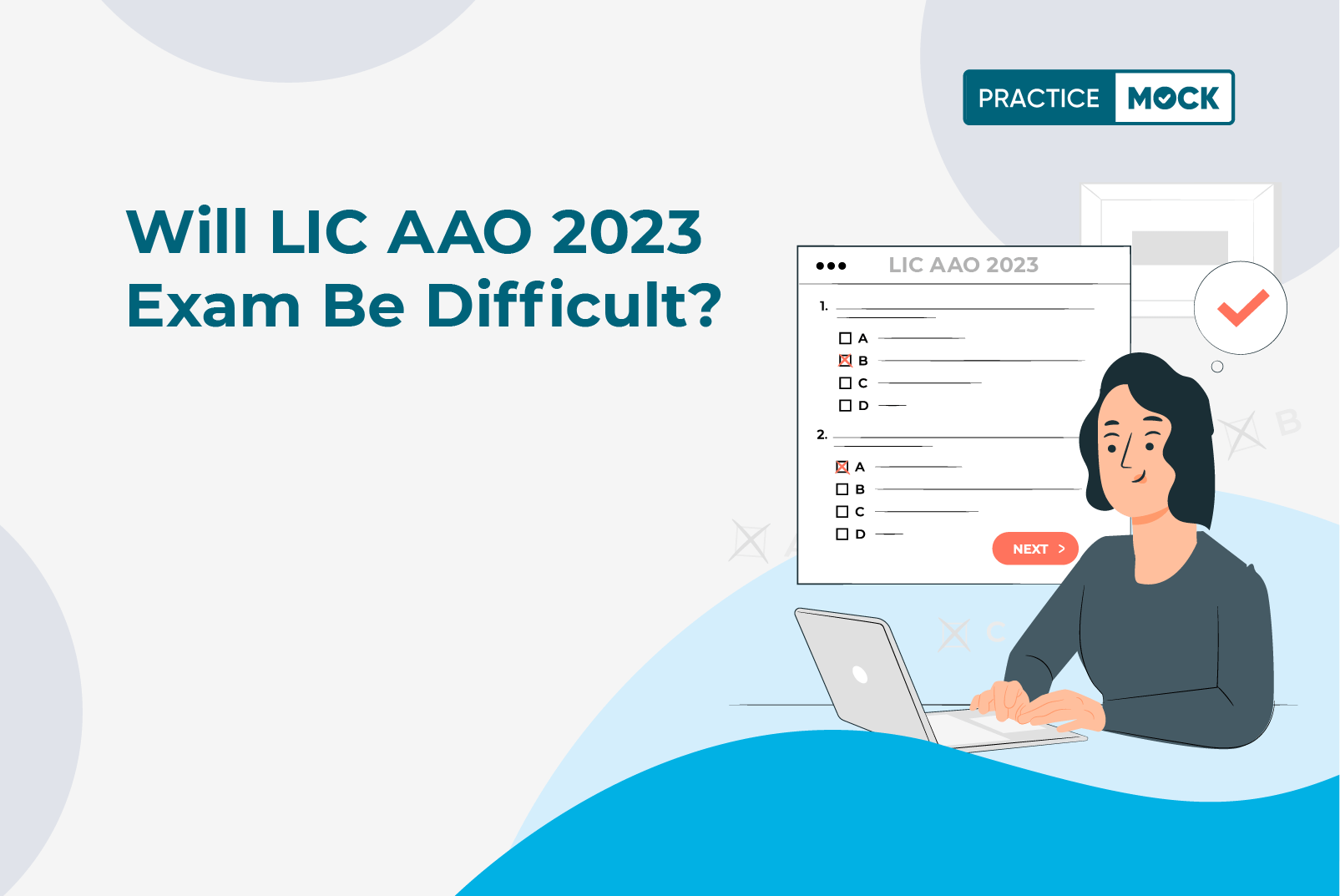 Will LIC AAO 2023 Exam be Difficult?