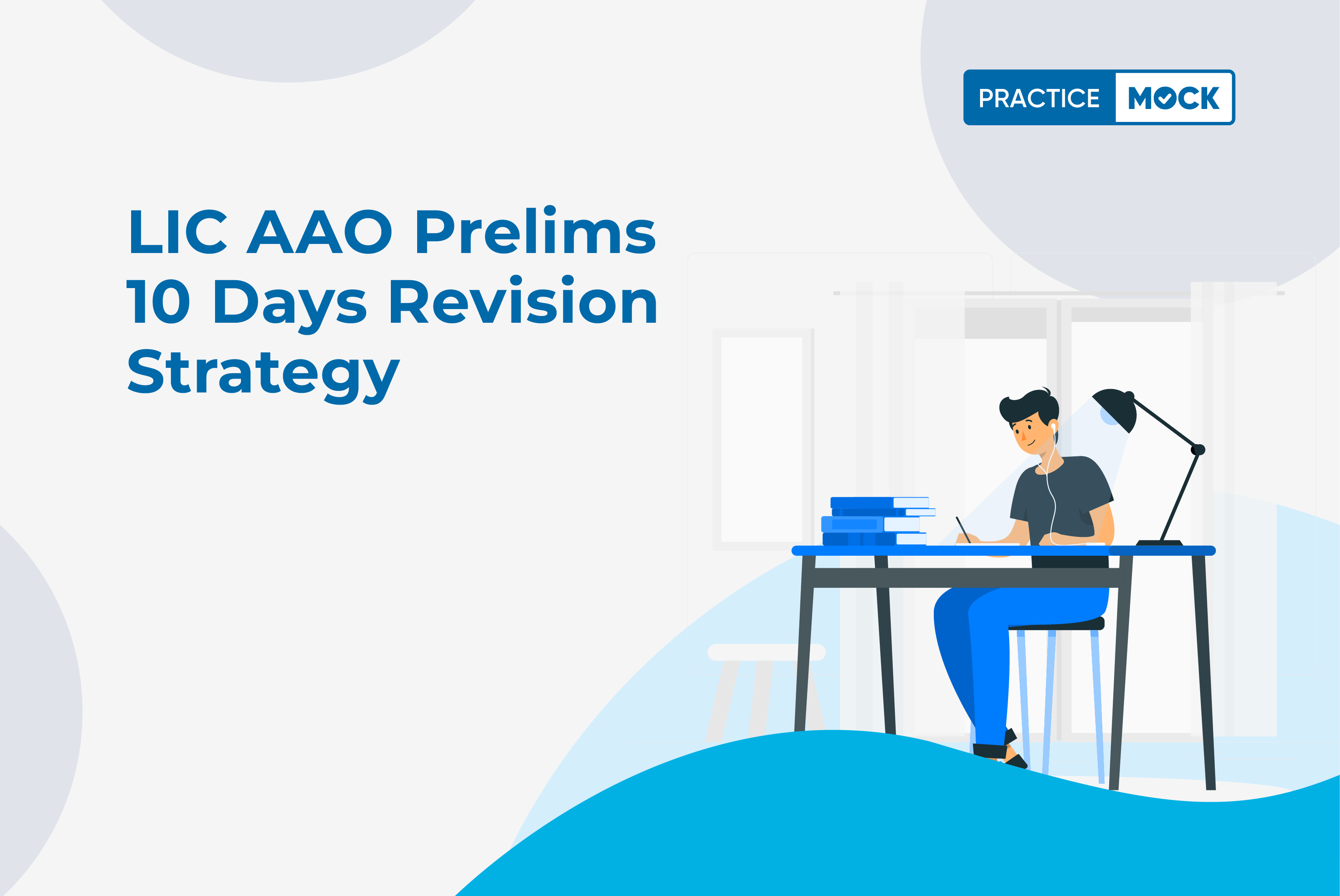 LIC AAO Prelims 10 Days Revision Strategy