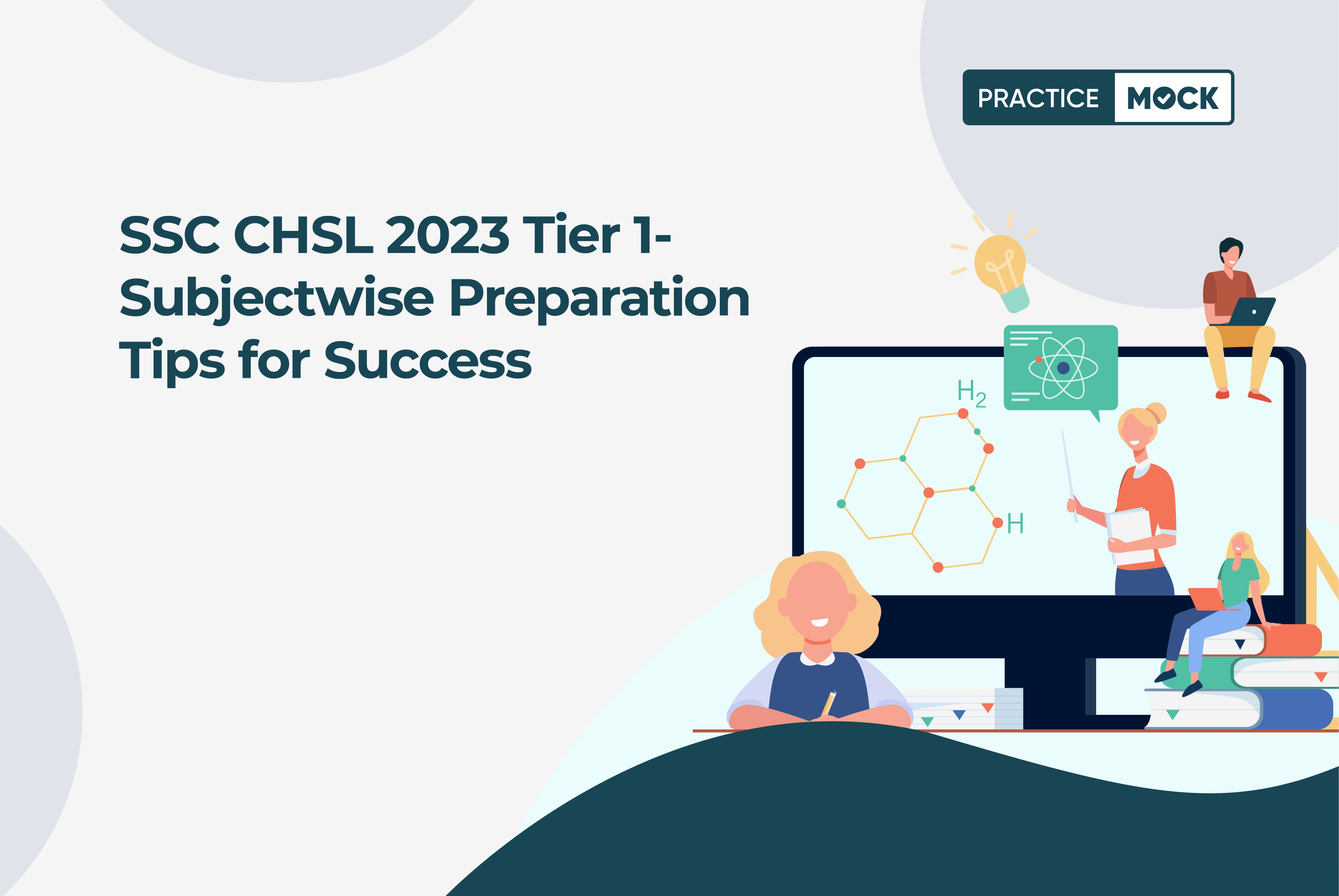 SSC CHSL 2023 Tier 1-How to Prepare all the Subjects in Just 25 Days?